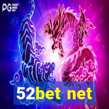 52bet net