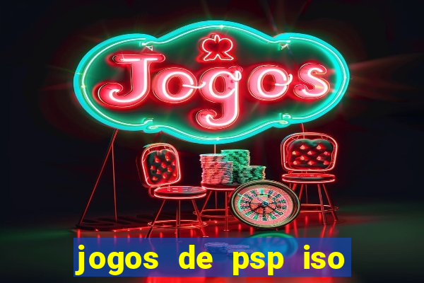 jogos de psp iso pt br