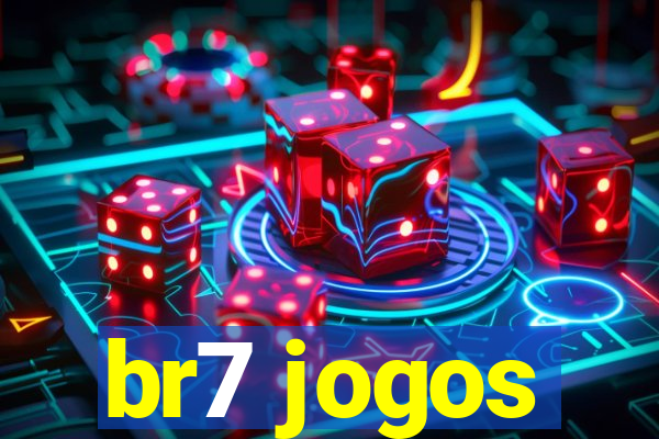 br7 jogos