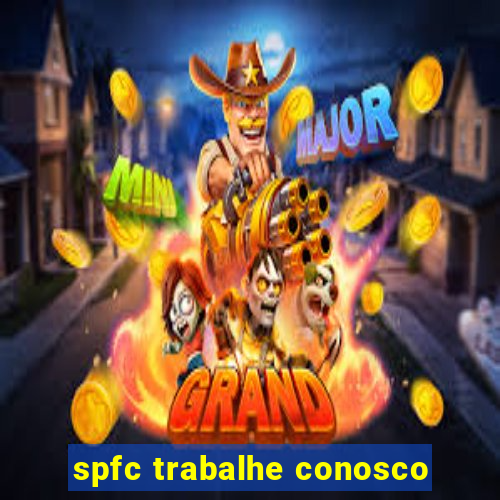 spfc trabalhe conosco