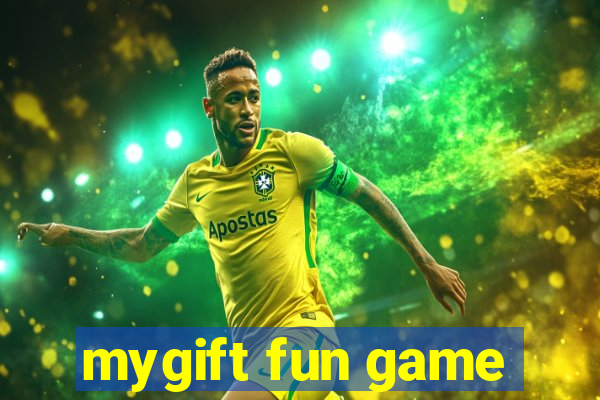 mygift fun game