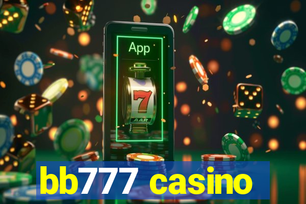 bb777 casino