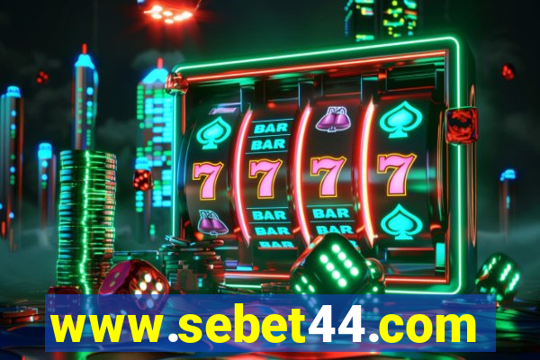 www.sebet44.com