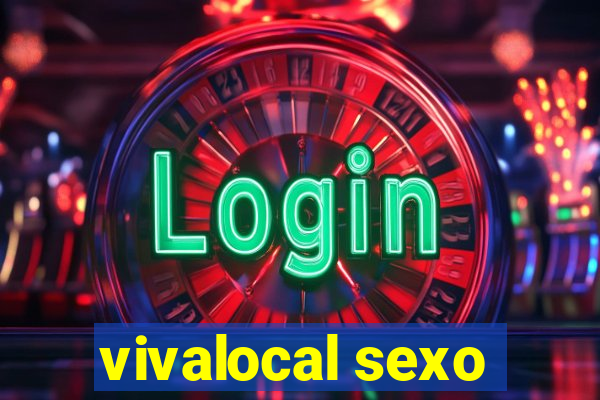 vivalocal sexo