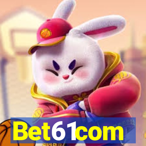 Bet61com