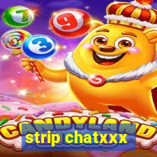 strip chatxxx