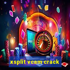 xsplit vcam crack