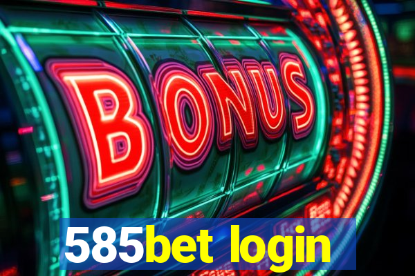 585bet login