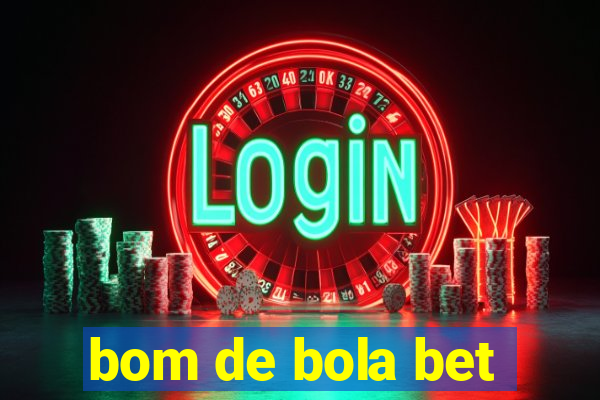 bom de bola bet