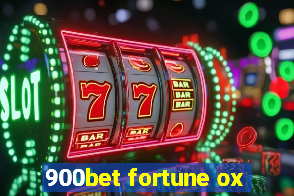 900bet fortune ox