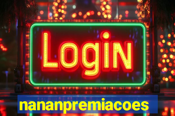 nananpremiacoes