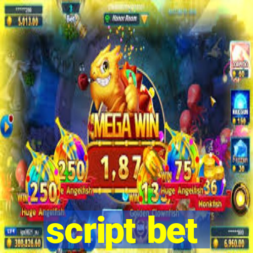 script bet