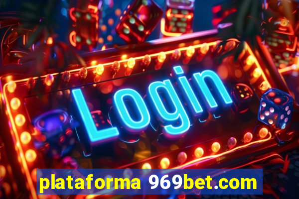 plataforma 969bet.com