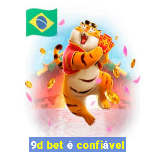 9d bet é confiável