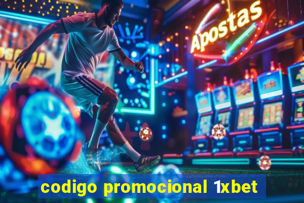 codigo promocional 1xbet