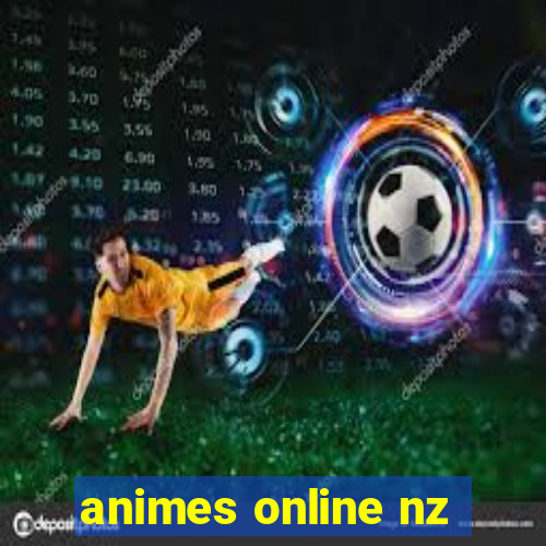 animes online nz