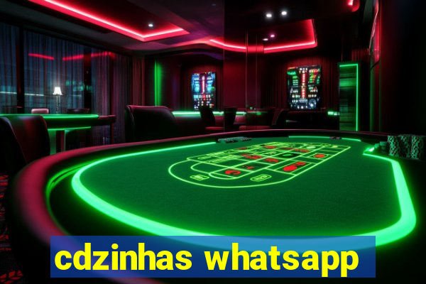 cdzinhas whatsapp