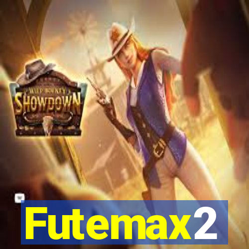 Futemax2