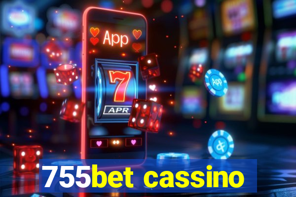 755bet cassino