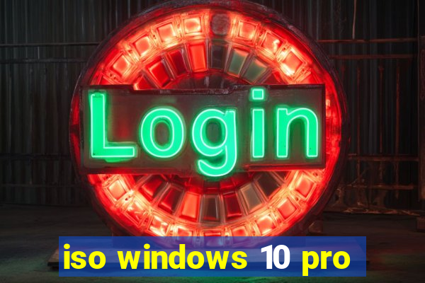 iso windows 10 pro