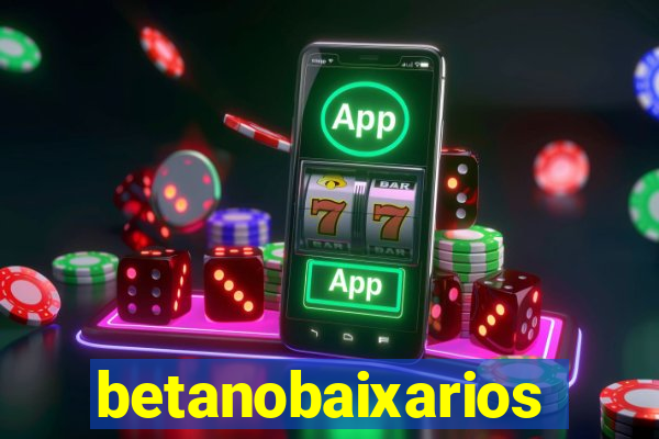 betanobaixarios