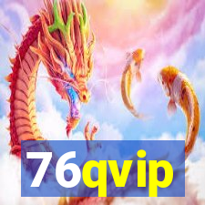 76qvip