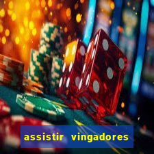 assistir vingadores ultimato completo dublado gratis