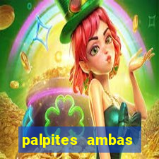 palpites ambas marcam hoje