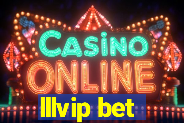 lllvip bet