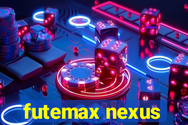 futemax nexus