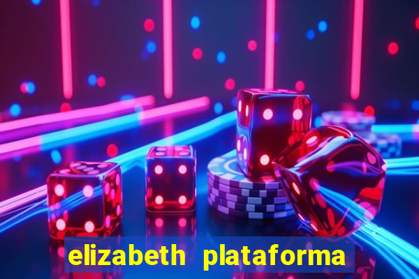 elizabeth plataforma de jogos