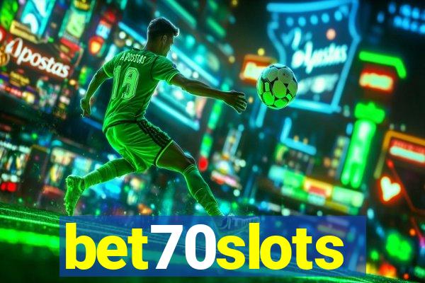 bet70slots