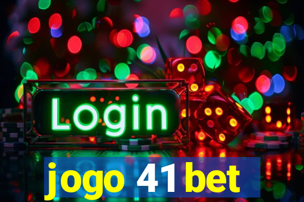 jogo 41 bet