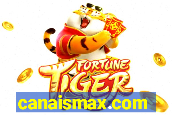 canaismax.com