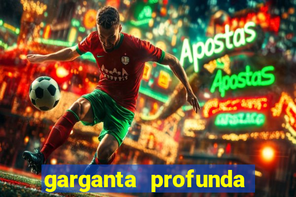 garganta profunda porto alegre