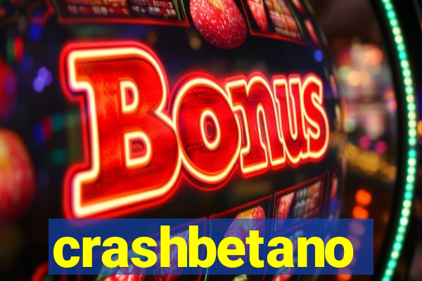 crashbetano