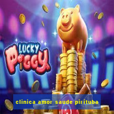 clinica amor saude pirituba