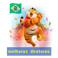 melhores diretores de futebol