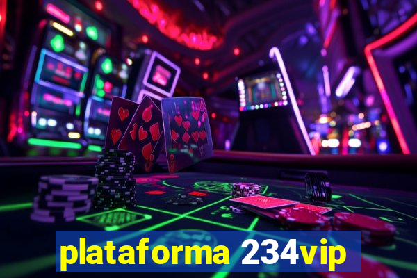 plataforma 234vip