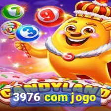 3976 com jogo