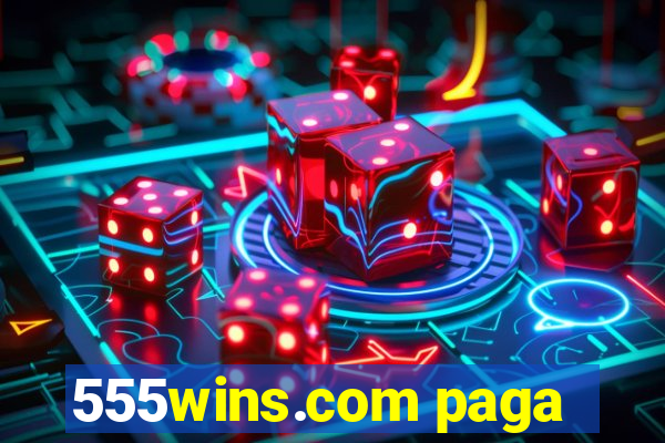 555wins.com paga