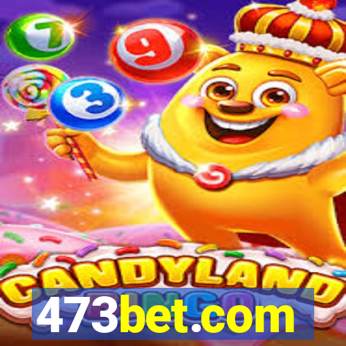 473bet.com