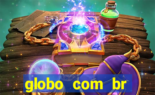 globo com br absolutamente noticias