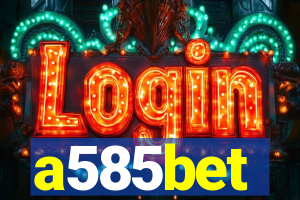 a585bet