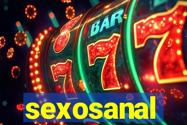 sexosanal