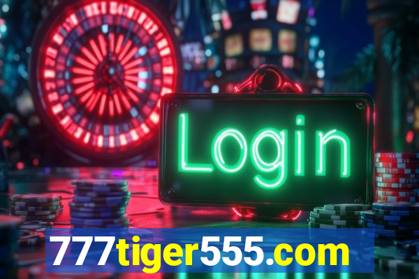 777tiger555.com