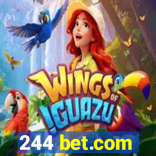 244 bet.com