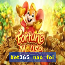 bet365 nao foi possivel processar seu deposito