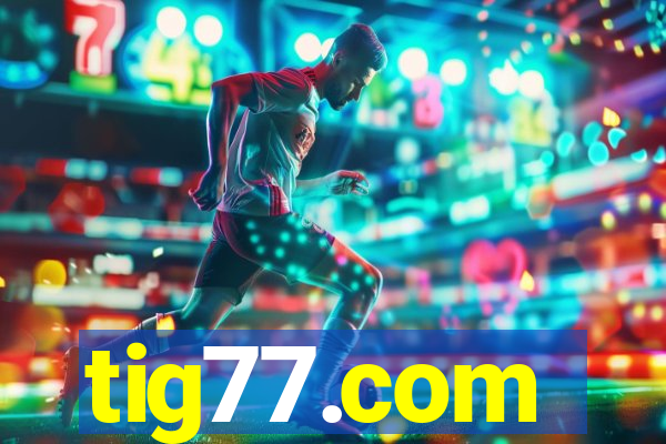 tig77.com