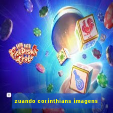 zuando corinthians imagens